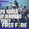 Berapa Harga Top Up Diamond Free Fire?